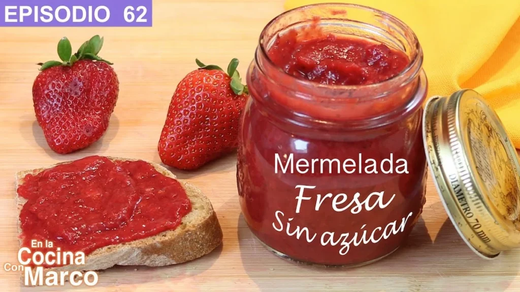 mermelada fresas sin azúcar